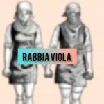 Rabbia Viola | Κάλεσμα σε δράση και στην πορεία της 25ης Νοέμβρη