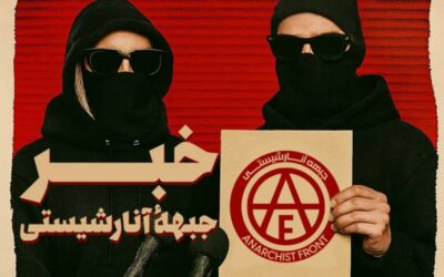 Ιρανοί αναρχικοί: Η εξέγερση αποτελεί “γνήσια αυτο-οργάνωση από τους απλούς ανθρώπους”